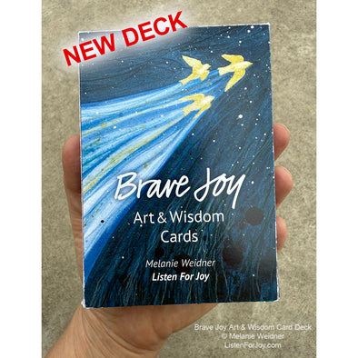 1 Deck, Art & Wisdom Cards, Brave Joy NEW