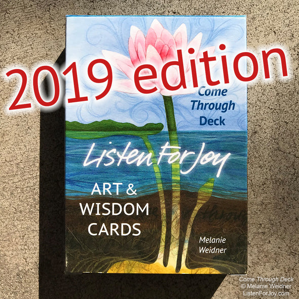 2019 Deck, Art & Wisdom Cards, Come Through - Old edition