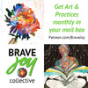 Brave Joy Art & Practice - 2023 Winter, 3-pack